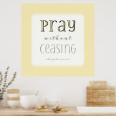 Pray zonder stopzetting - 1 Thes 5:17 Poster (Keuken)