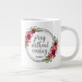 Pray zonder stopzetting grote koffiekop (Rechts)