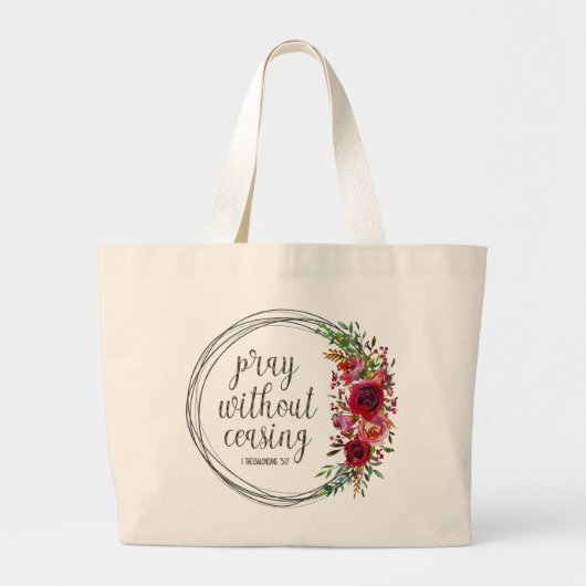 Pray zonder stopzetting grote tote bag (Voorkant)