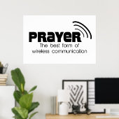 Prayer de beste vorm van communicatie-Poster Poster (Thuiskantoor)