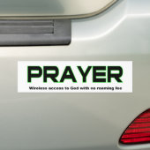 Prayer, draadloze toegang tot God-Christelijk gesc Bumpersticker (Op auto)