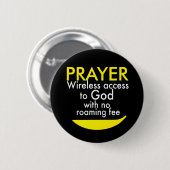 Prayer - Draadloze toegang tot God Ronde Button 5,7 Cm (Voorkant /achterkant)