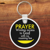 Prayer - Draadloze toegang tot God Sleutelhanger (Voorkant)