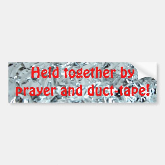Prayer en Duct-Tape! Bumpersticker (Voorkant)