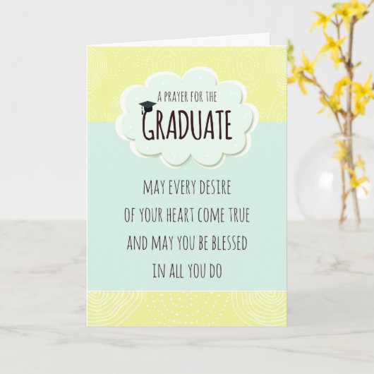 Prayer for the Graduate Graduation Congratulations Kaart (Gele Bloem)