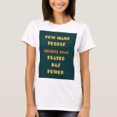 Prayer Has Power Faith Inspirational Quote T-Shirt (Voorkant)