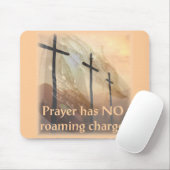 Prayer heeft geen roamingkosten muismat (Met muis)