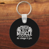 Prayer Is A Muscle Christian Fitness Gym Quote  Sleutelhanger (Voorkant)