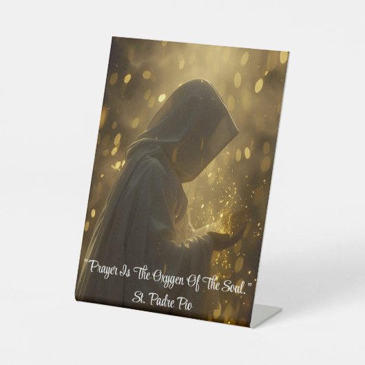 Prayer Is... Pedestal Sign Reclamebord Met Voetstuk (Voorkant)