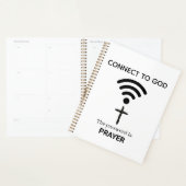 Prayer is the best wireless connection to God Planner (Display)