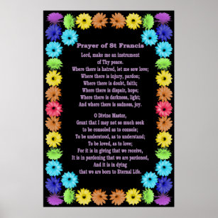 Prayer of St Francis in a Rainbow Flower Border Poster