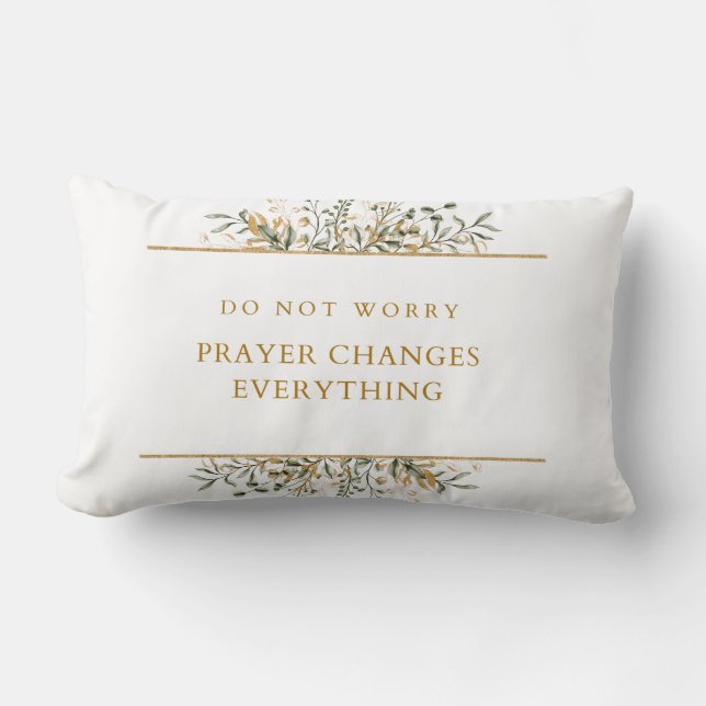 Prayer verandert alles Pillow Kussen (Voorkant)