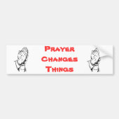 Prayer verandert dingen bumpersticker (Voorkant)
