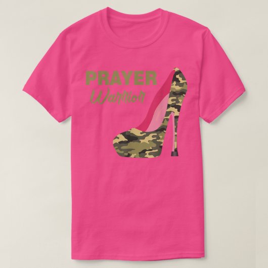 Prayer Warrior Faith Camo High Heels Christelijk T-shirt (Design voorkant)