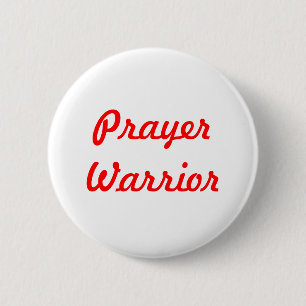 Prayer Warrior Ronde Button 5,7 Cm