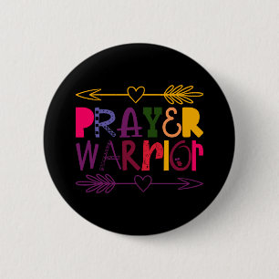Prayer Warrior Ronde Button 5,7 Cm