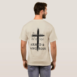 Prayer Warrior T-shirt