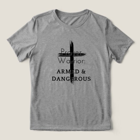 Prayer Warrior Tri-Blend Shirt (Design voorkant)