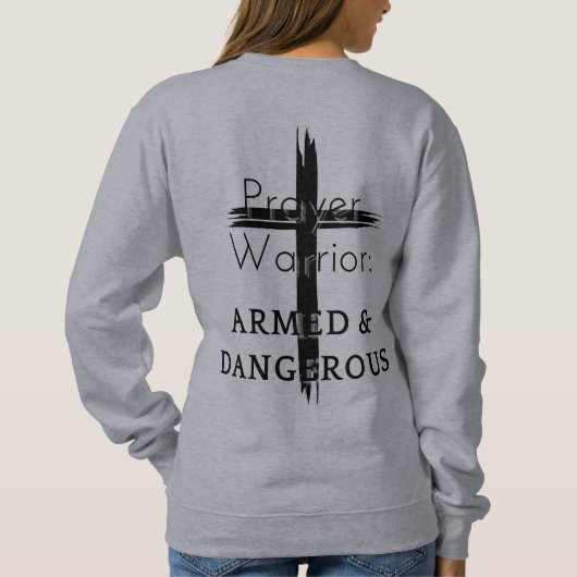 Prayer Warrior Trui (Achterkant)