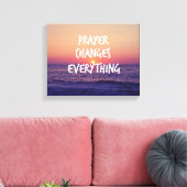 Prayer wijzigt alles Christelijke prijsopgave Canvas Afdruk (Insitu (Woonkamer))