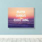 Prayer wijzigt alles Christelijke prijsopgave Canvas Afdruk (Insitu (Houten vloer))