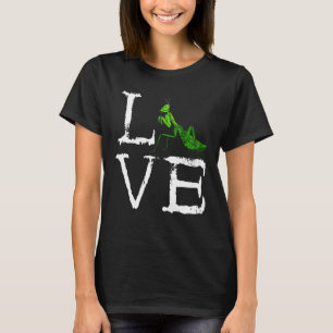 Praying Mantis Creepy Love Mantis Bug Green Insect T-shirt