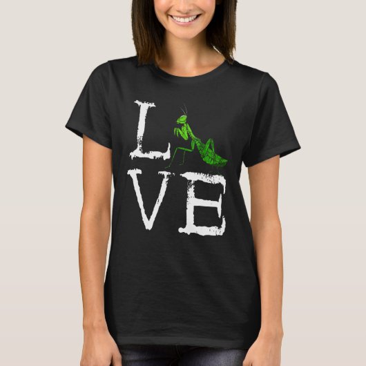 Praying Mantis Creepy Love Mantis Bug Green Insect T-shirt (Voorkant)