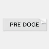PRE DOGE (silver/black) bumper sticker (Voorkant)