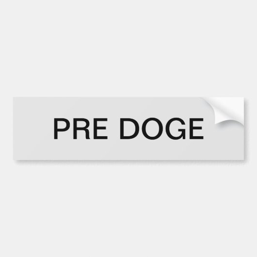 PRE DOGE (zilver/zwart) bumpersticker (Voorkant)