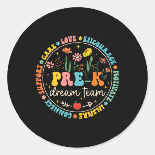 Pre-k Droom Team Byck Naar School Leraar Zorg Lief Ronde Sticker