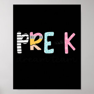 Pre-k droomteam peuterspeelzaal leraar eerste dag poster