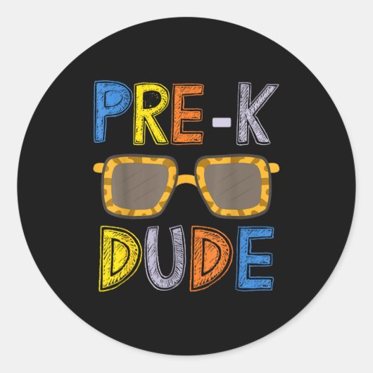 Pre-k Dude Back To School-first Day Of Preschool G Ronde Sticker (Voorkant)