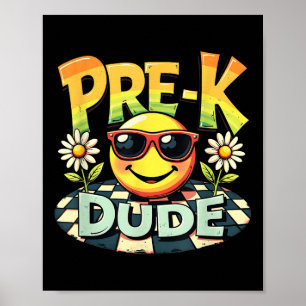 Pre-K Dude Funny Terug naar school Eerste schoolda Poster