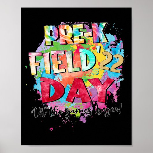 Pre-K Grade Field Day 2022 Let The Games Begin Kid Poster (Voorkant)