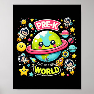 Pre-k is een uit dit wereld ruimtevaart planeten l poster