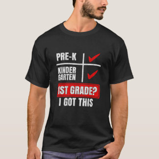 PRE-K KINDER GARTEN 1E KLAS? IK HEB DIT T-SHIRT