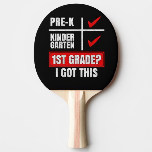 PRE-K KINDERGARTEN 1ST GRADE? I GOT THIS TAFELTENNISBATJE (Voorkant)