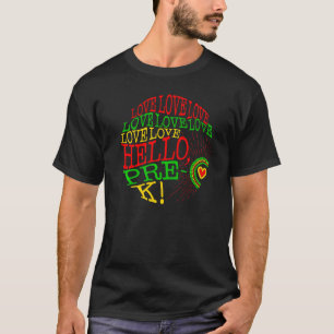 Pre K Kindergarten Love Hello Pre School Rainbow C T-shirt