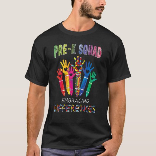 Pre K Squad Embracing Differences Autism Teacher T-shirt (Voorkant)