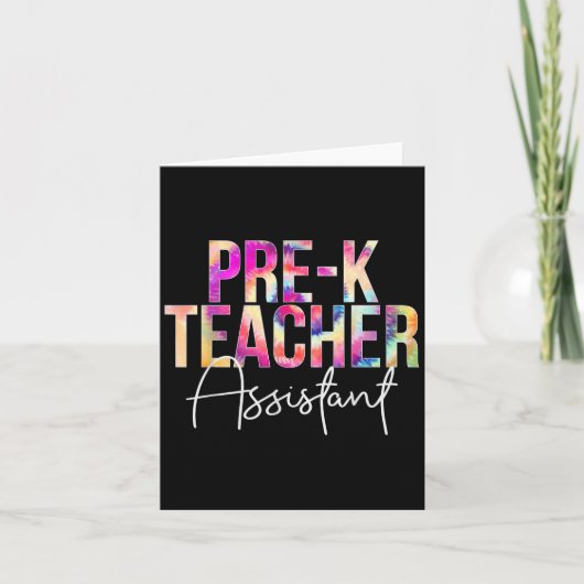 Pre-k Teacher Istant Tie Dye Back To School Apprec Kaart (Voorkant)