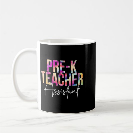 Pre-k Teacher Istant Tie Dye Back To School Apprec Koffiemok (Links)