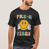 Pre-K Vibes glimlach terug naar school Pre K Team  T-shirt (Voorkant)