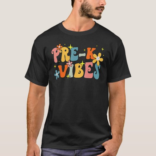 Pre K Vibes Pre Kindergarten Team Groovy 1st Day O T-shirt (Voorkant)
