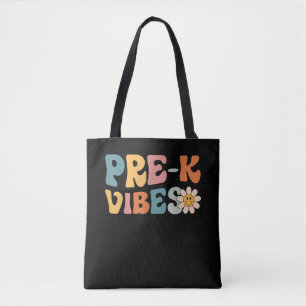 Pre-K Vibes Pre-Klas Team 1e Dag School Tote Bag