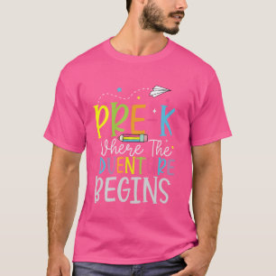 Pre-k waar het avontuur begint Eerste dag van Prek T-shirt