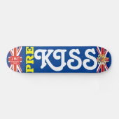 PRE KISS OFFICIËLE UK Skateboard (Horizontaal)