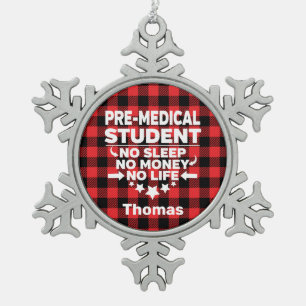 Pre-Medical Student Geen Slaapgeld Lood Pset Tin Sneeuwvlok Ornament