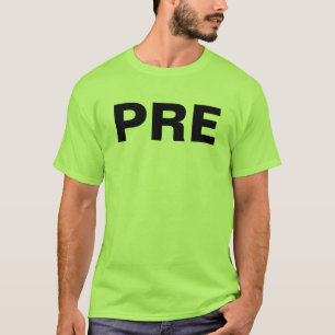PRE T-SHIRT