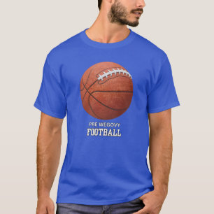 Pre-Wegovy-Football T-shirt