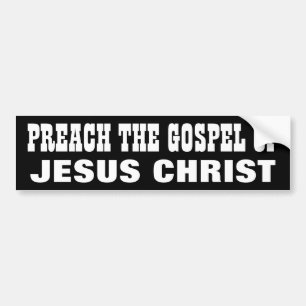 Preach het evangelie bumpersticker